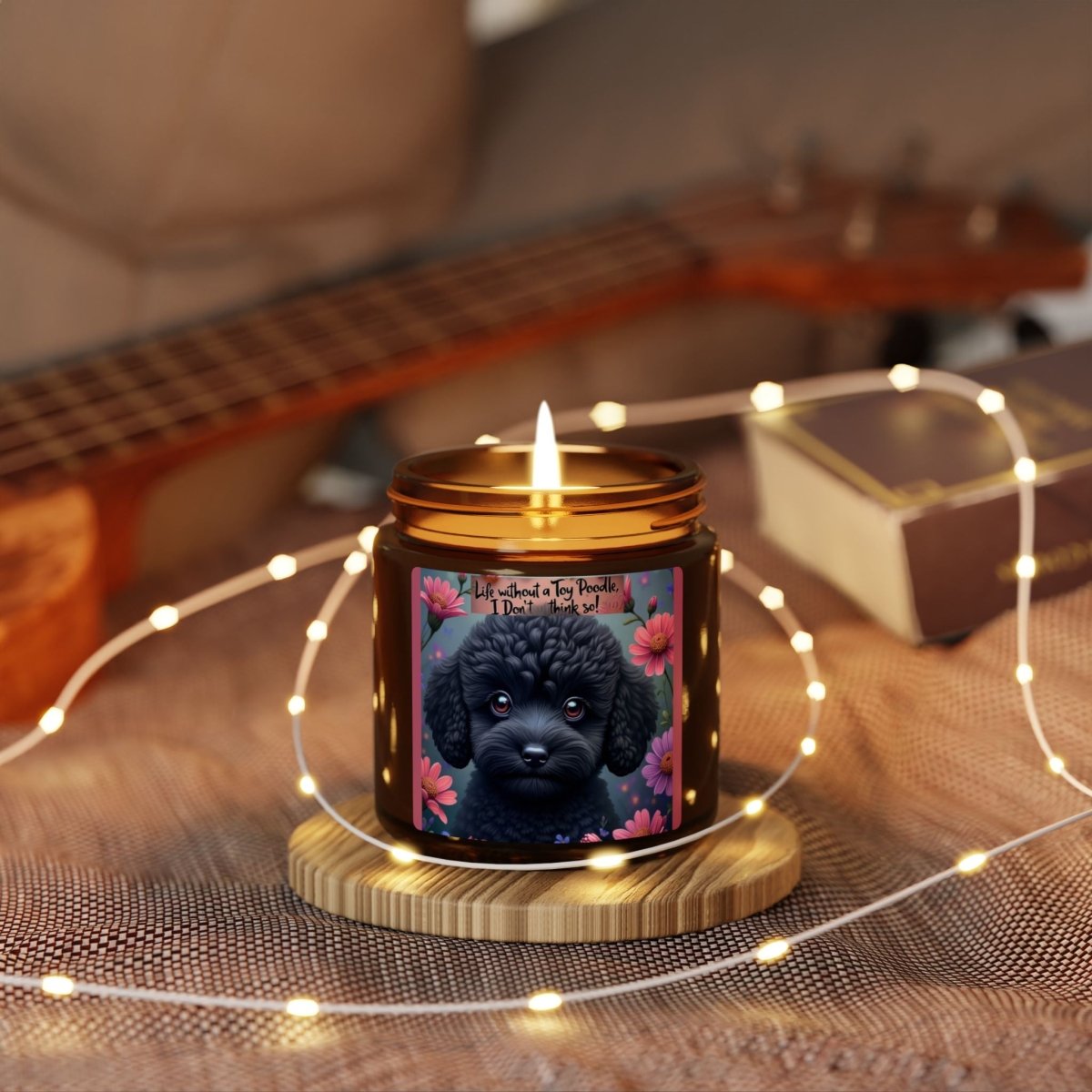 Soy Candle Life without a toy Poodle - Buy That Thang
