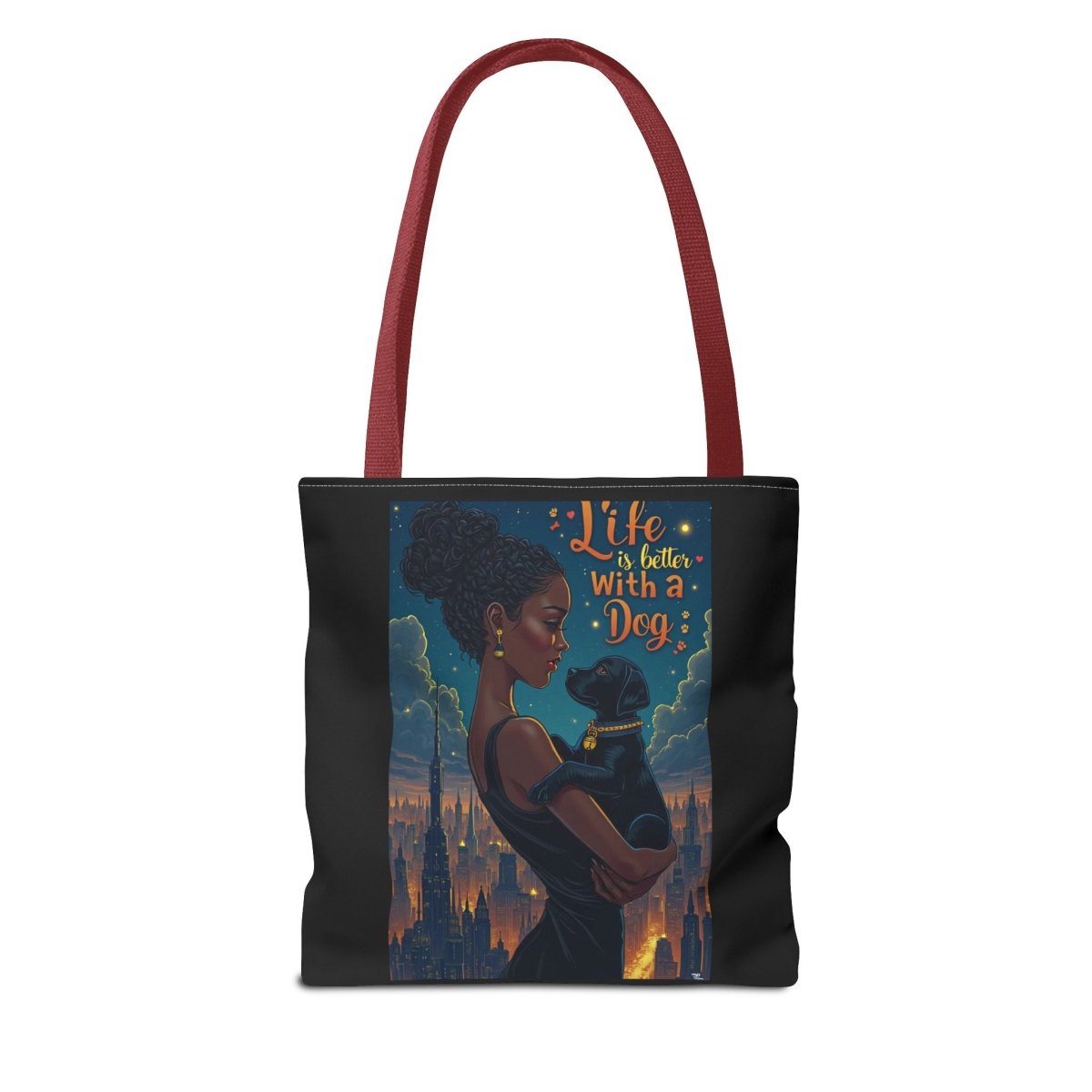 Dog Lover Tote Bag - Life with a Dog is Better - Buy That Thang