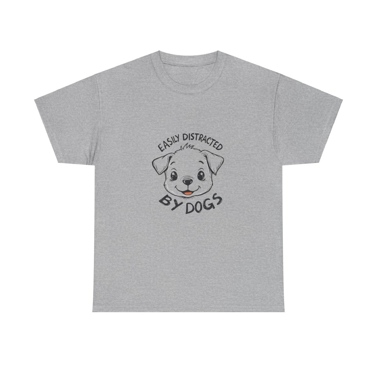 Dog Lover Tee - Distracted by dogs - Buy That Thang