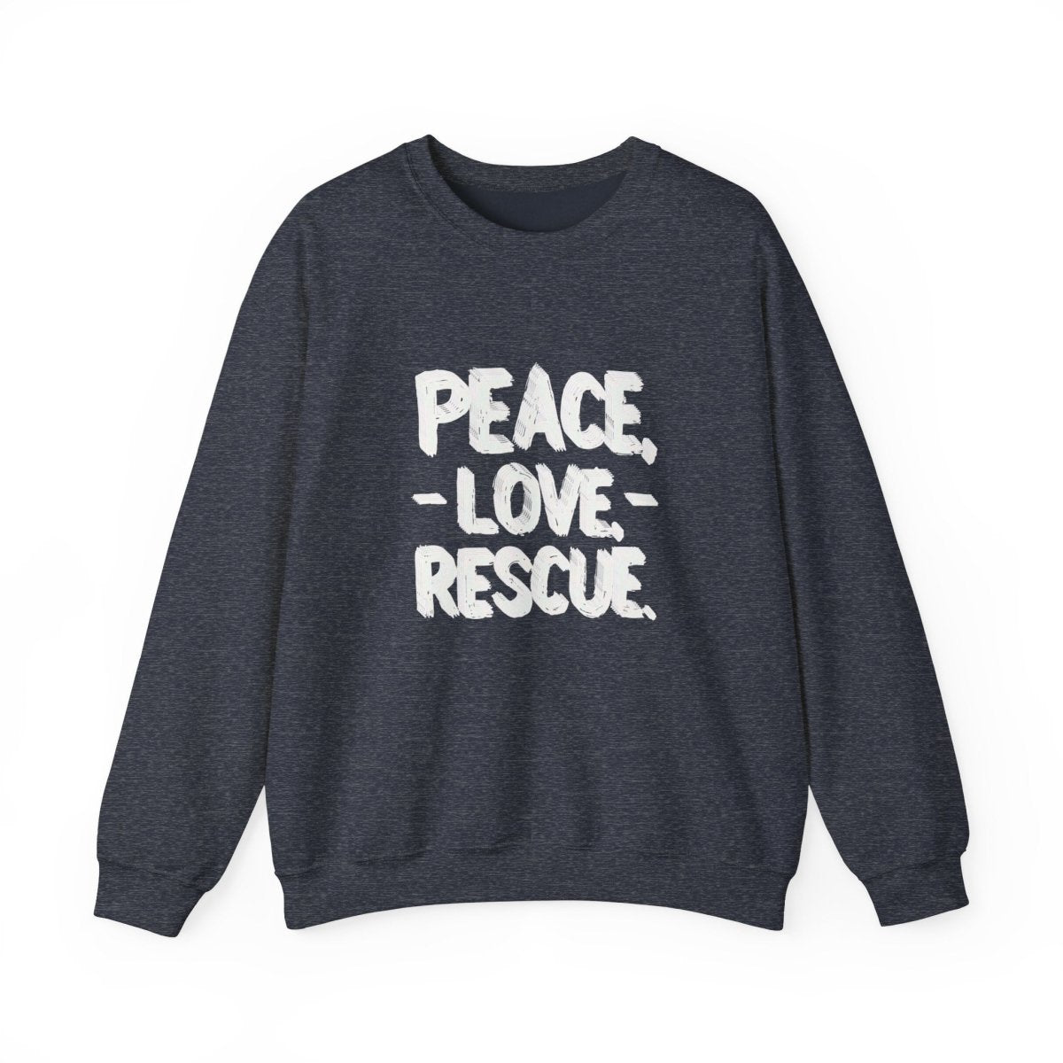Sweatshirt Peace Love Rescue - Buy That Thang