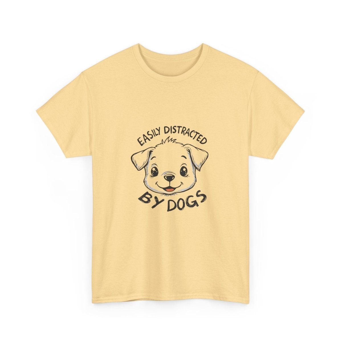 Dog Lover Tee - Distracted by dogs - Buy That Thang