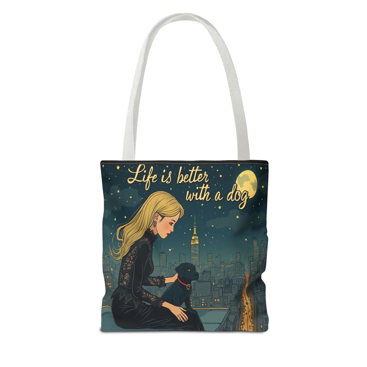 Dog Lover Tote Bag - Life is Better with a Dog 2 - Buy That Thang
