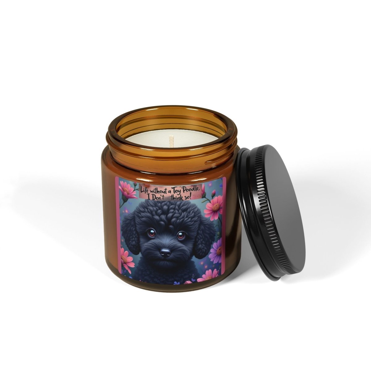 Soy Candle Life without a toy Poodle - Buy That Thang