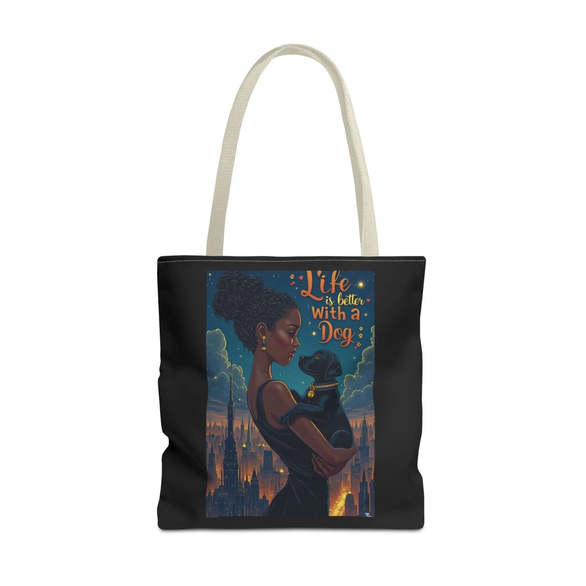Dog Lover Tote Bag - Life with a Dog is Better - Buy That Thang