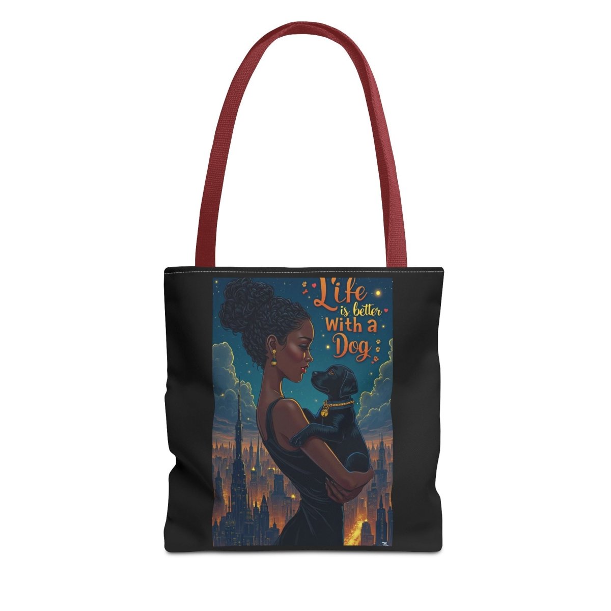 Dog Lover Tote Bag - Life with a Dog is Better - Buy That Thang
