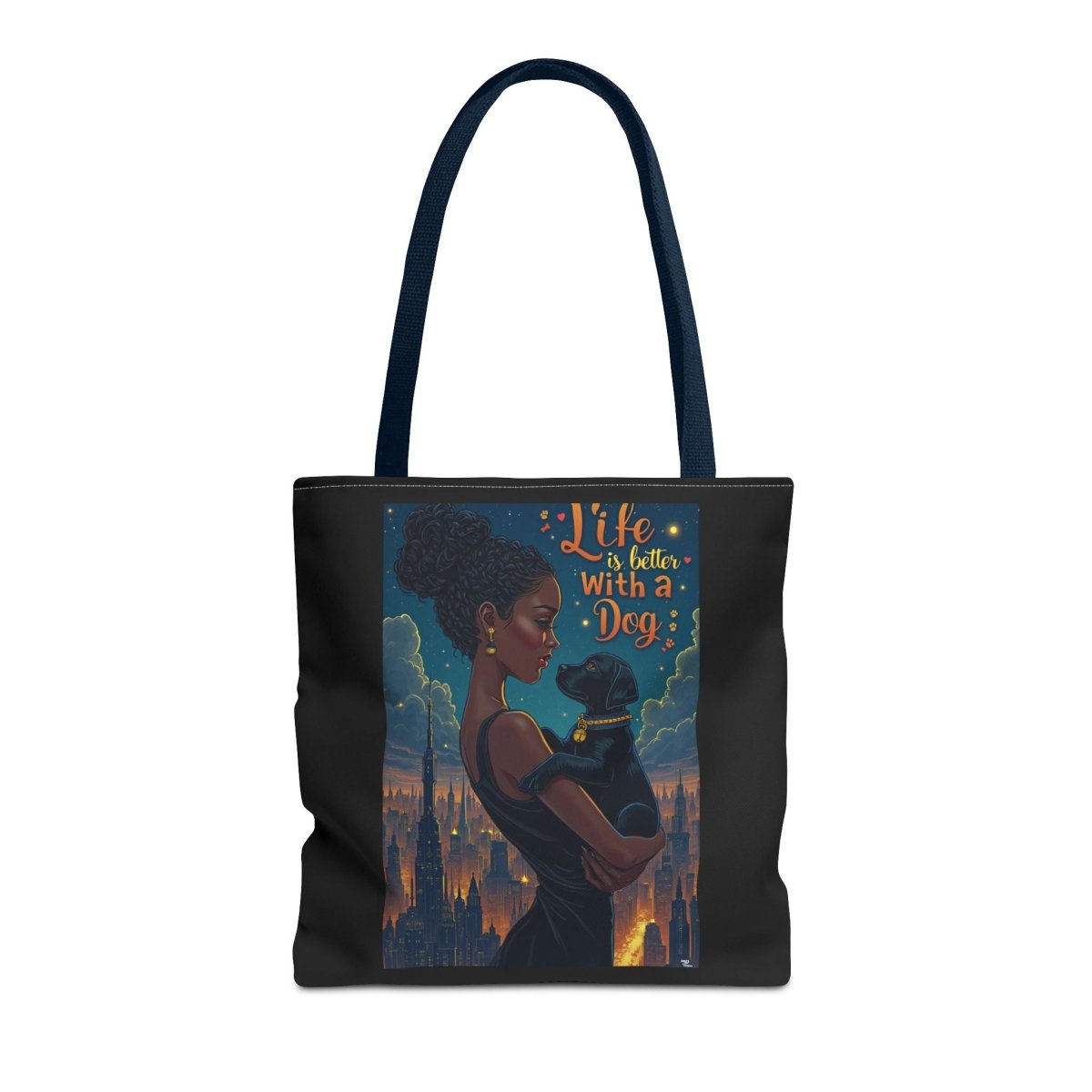 Dog Lover Tote Bag - Life with a Dog is Better - Buy That Thang