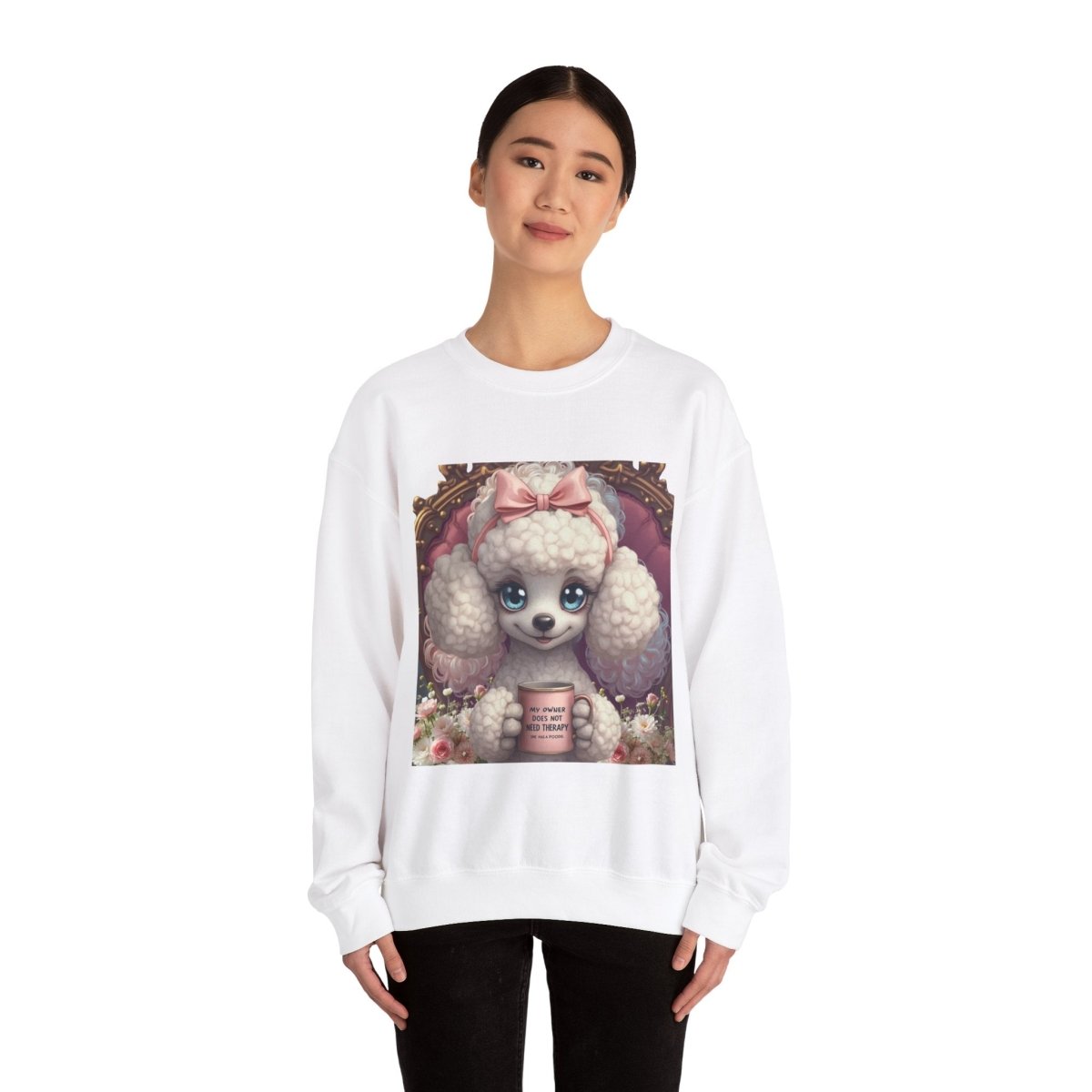 Poodle Therapist Sweatshirt - Buy That Thang