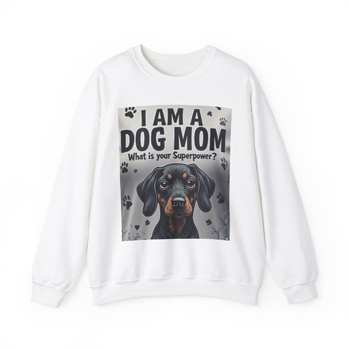 Crewneck Sweatshirt Dog Mom Superpower Design - Buy That Thang