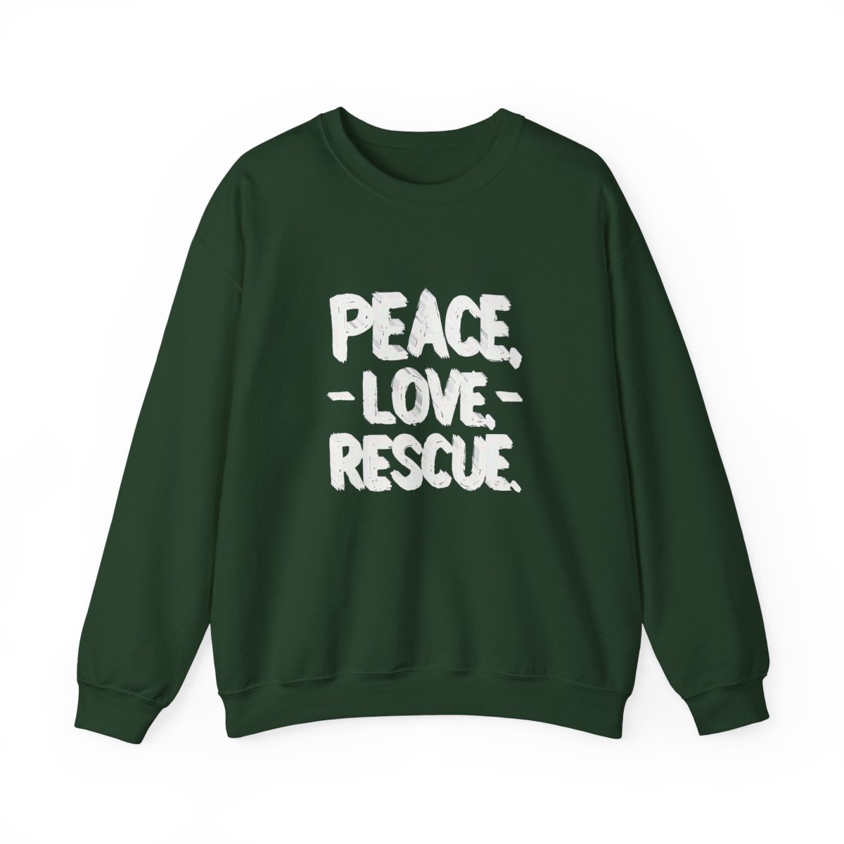 Sweatshirt Peace Love Rescue - Buy That Thang