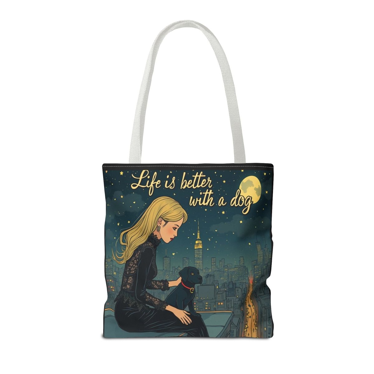 Dog Lover Tote Bag - Life is Better with a Dog 2 - Buy That Thang