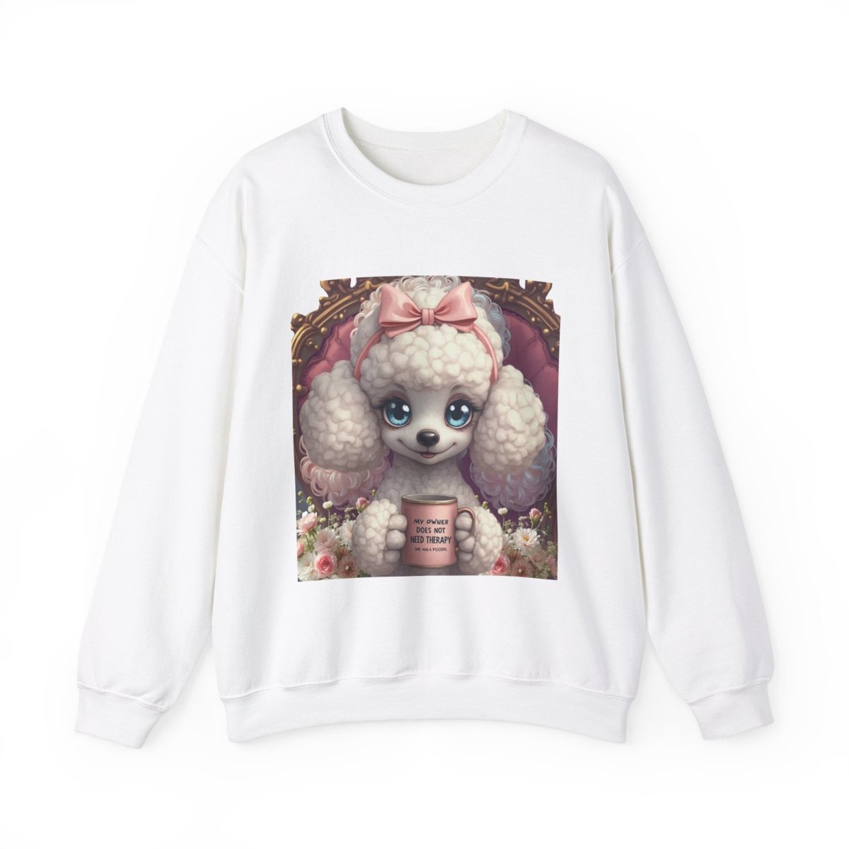 Poodle Therapist Sweatshirt - Buy That Thang