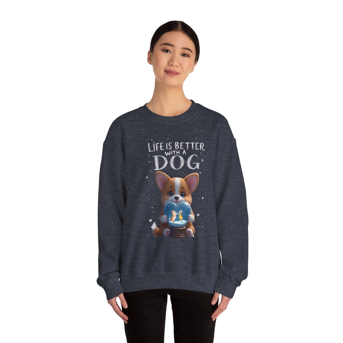 Crewneck Sweatshirt - Corgi Lovers Life is Better With a Dog - Buy That Thang