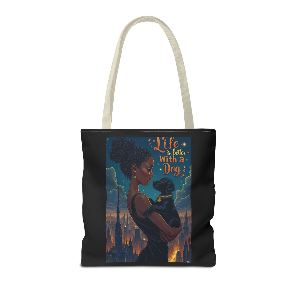 Dog Lover Tote Bag - Life with a Dog is Better - Buy That Thang