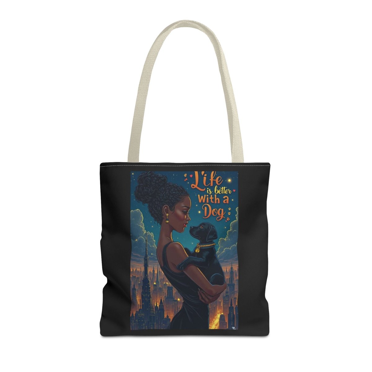 Dog Lover Tote Bag - Life with a Dog is Better - Buy That Thang