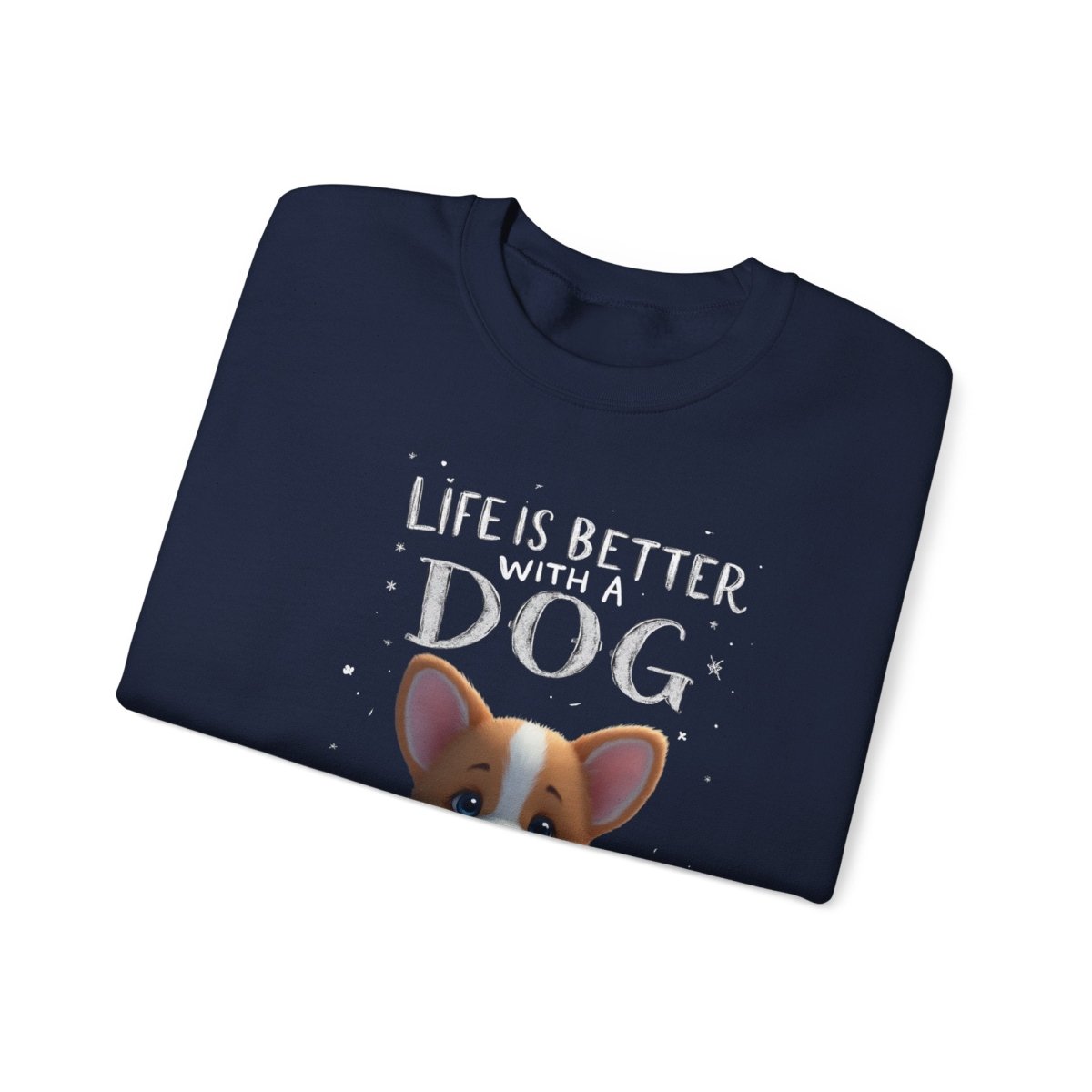 Crewneck Sweatshirt - Corgi Lovers Life is Better With a Dog - Buy That Thang