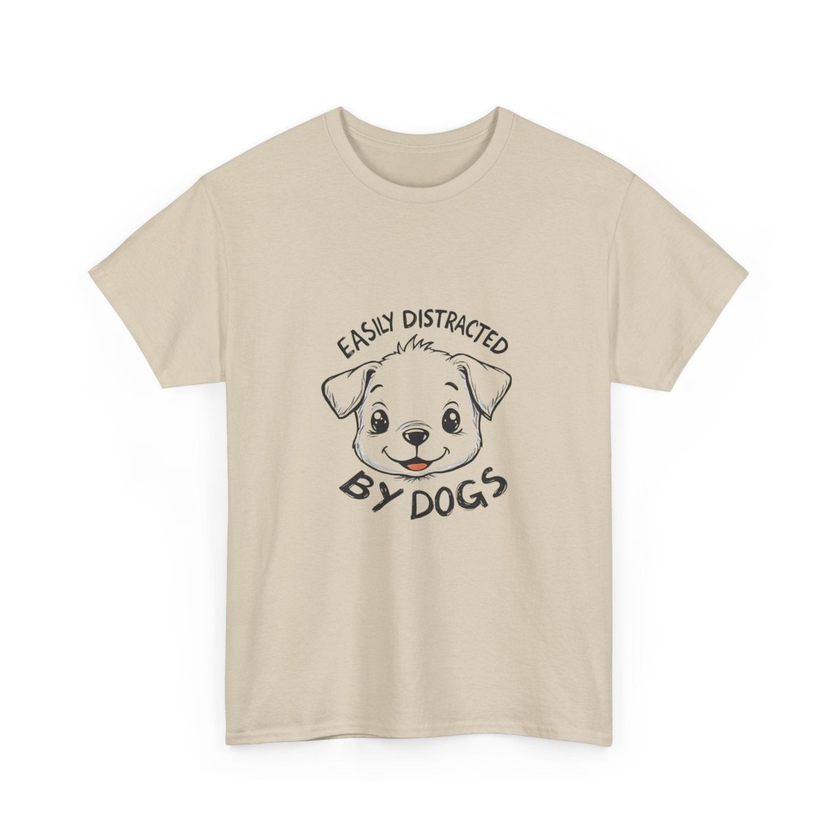 Dog Lover Tee - Distracted by dogs - Buy That Thang