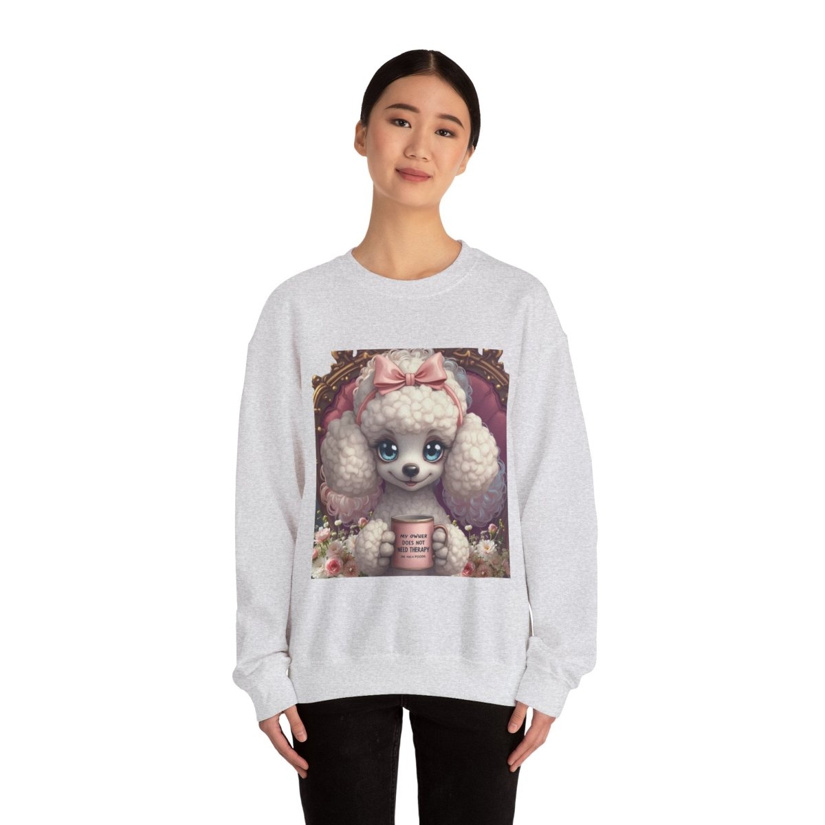 Poodle Therapist Sweatshirt - Buy That Thang