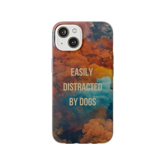 Phone Cases Dogs Distract Me Funny Quote