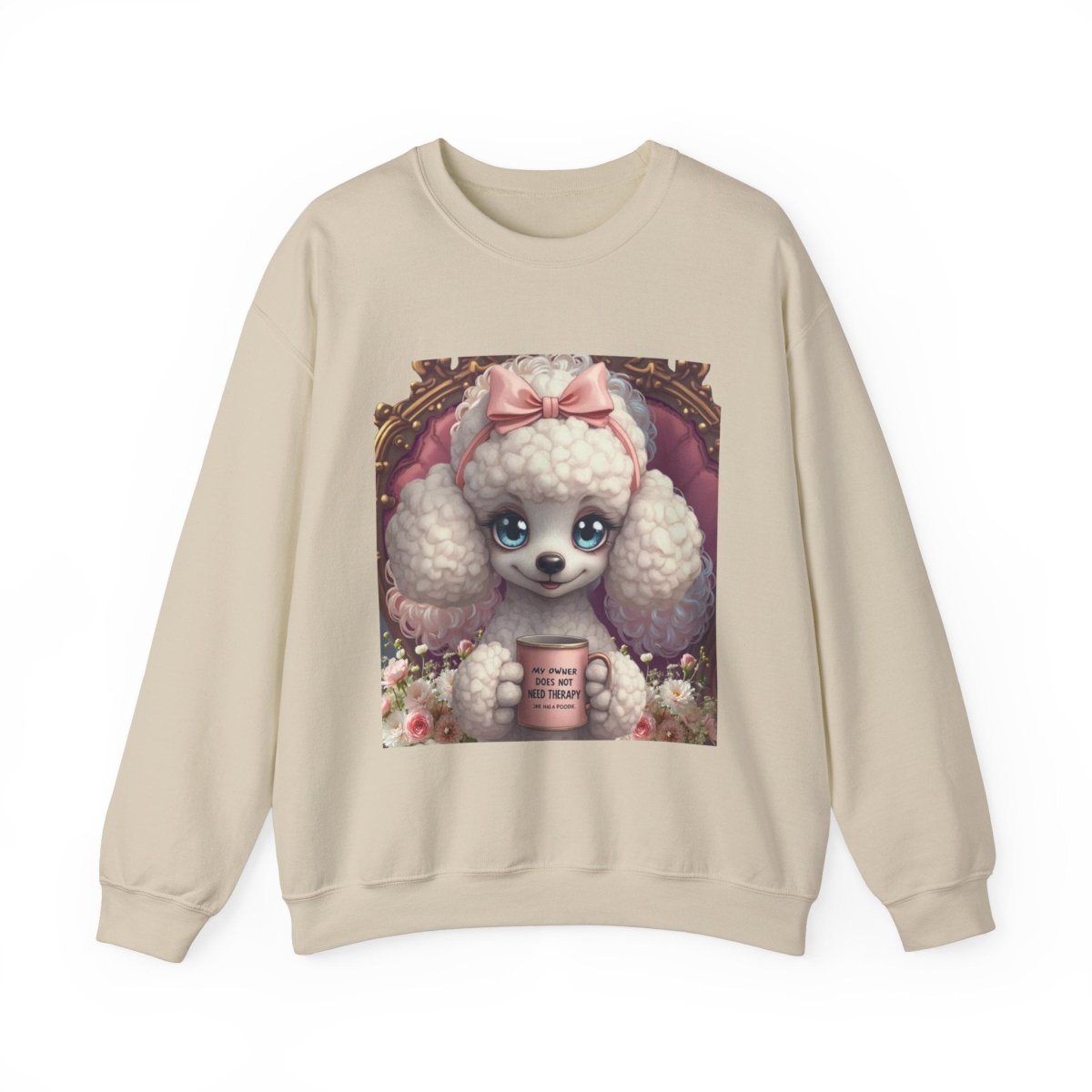 Poodle Therapist Sweatshirt - Buy That Thang