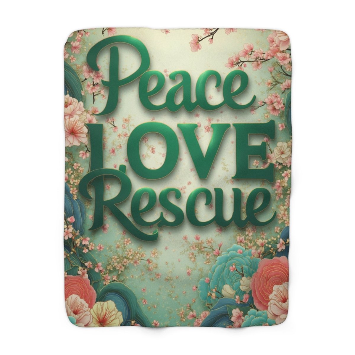 Sherpa Blanket Peace Love Rescue - Buy That Thang