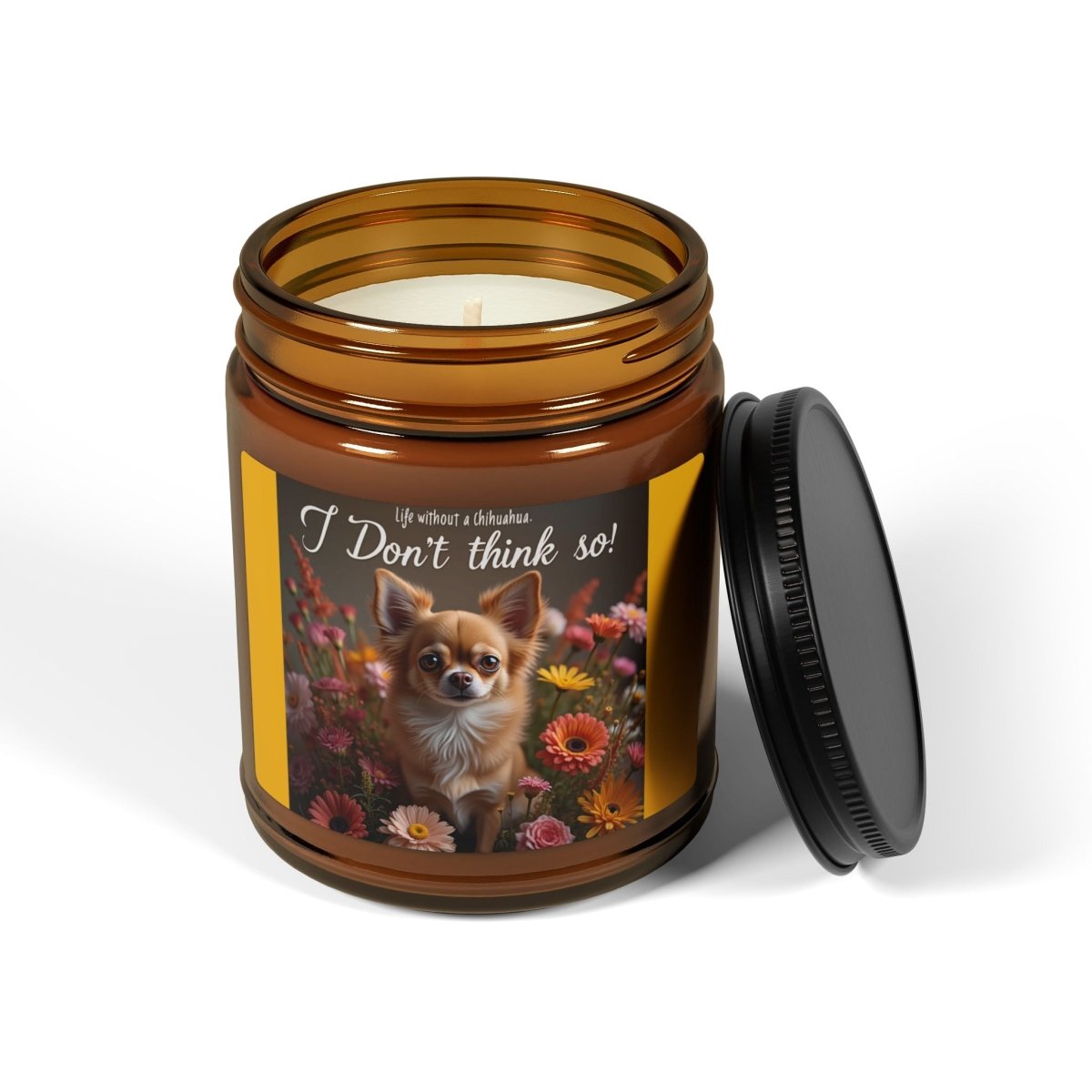 Candle - Life without a Chihuahua Scented Soy Candle - Buy That Thang