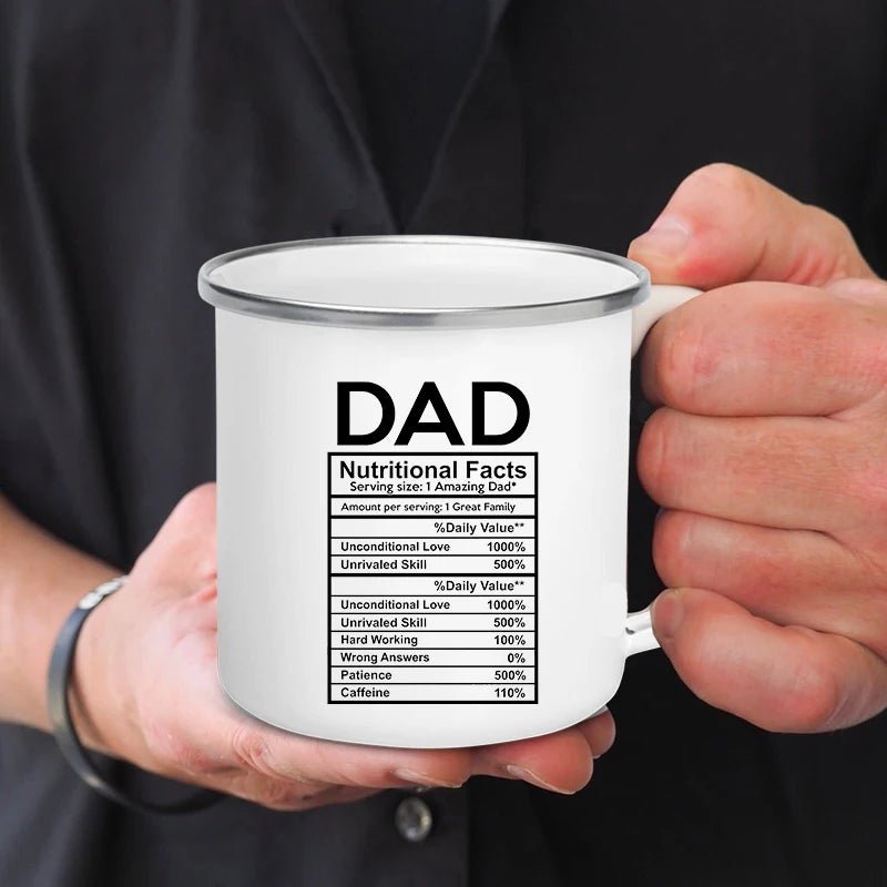 Dad Nutritional Facts Coffee Mug Enamel Cup - Buy That Thang