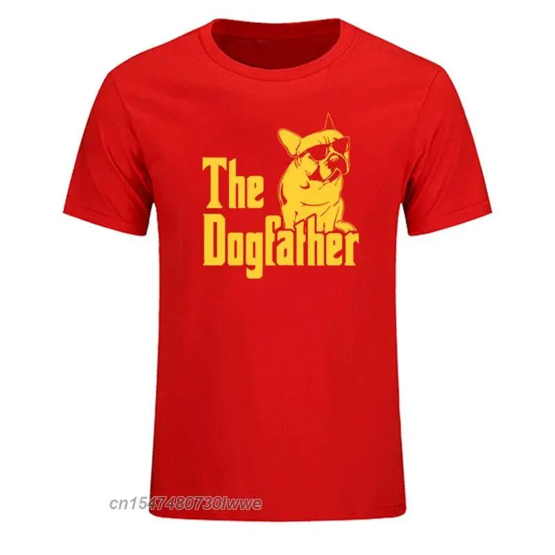 The Dogfather Dog Dad French Bulldog Funny T Shirts Men Cotton Harajuku Vintage - Buy That Thang