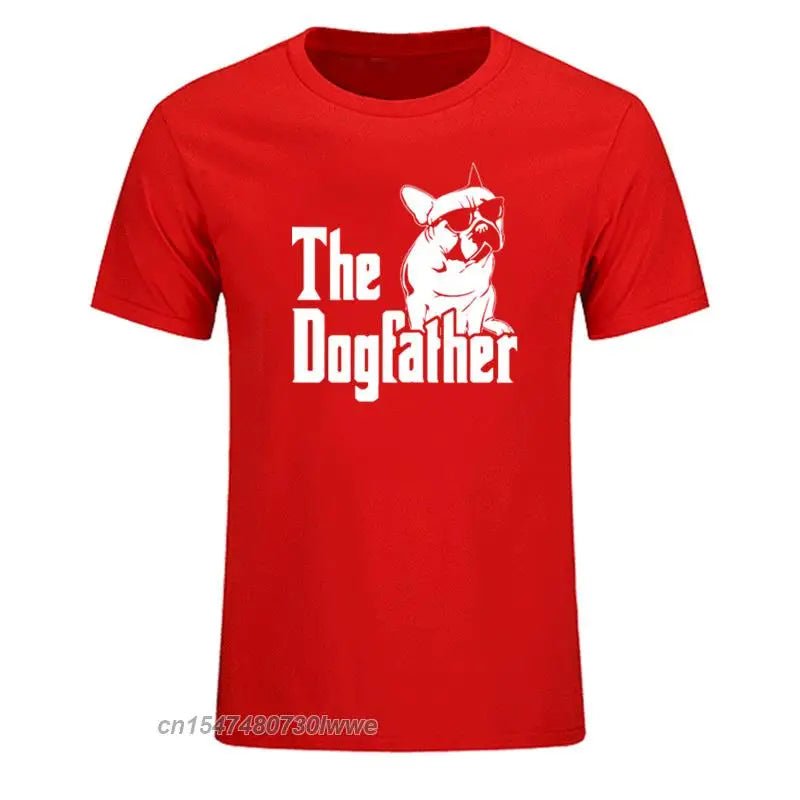 The Dogfather Dog Dad French Bulldog Funny T Shirts Men Cotton Harajuku Vintage - Buy That Thang