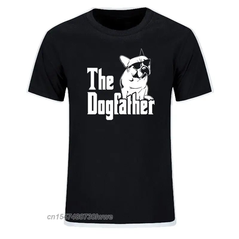 The Dogfather Dog Dad French Bulldog Funny T Shirts Men Cotton Harajuku Vintage - Buy That Thang